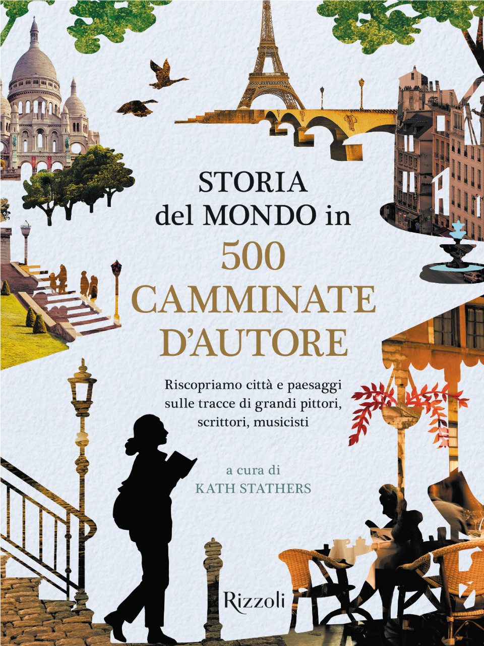Storia del mondo in 500 camminate d’autore